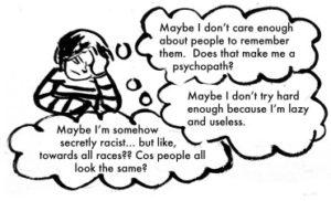 Maybe Something is Wrong with Me!