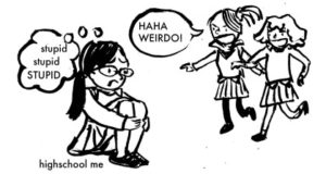 High School Me being made fun of
